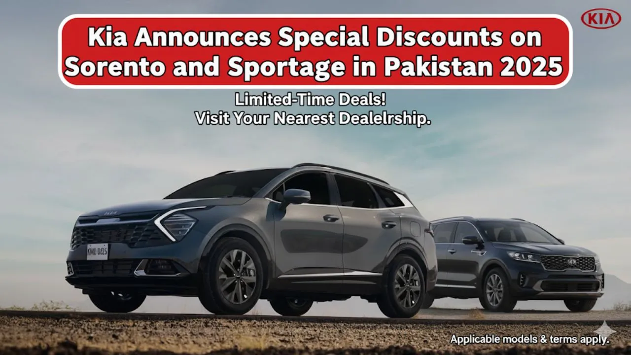 Breaking News Kia Announces Special Discounts on Sorento and Sportage in Pakistan 2025